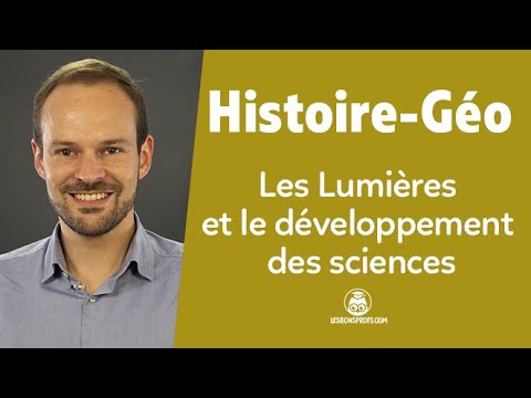 Les Lumières et le développement des sciences