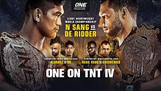 ONE On TNT IV | Full Event