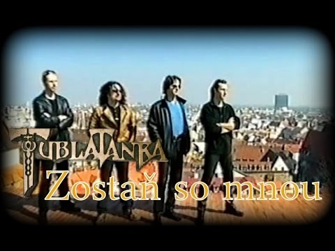 Tublatanka - Zostaň so mnou (Oficialny Videoklip)
