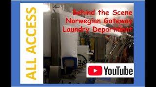 Norwegian Getaway Tour | Behind the Scene | Laundry Service