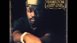 Anthony Hamilton - Comin From Where I&#39;m From