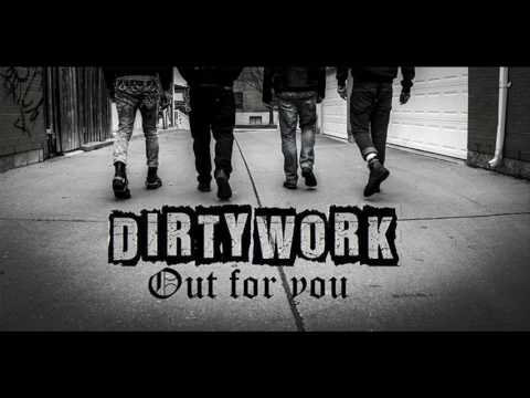Dirty Work - Out For You