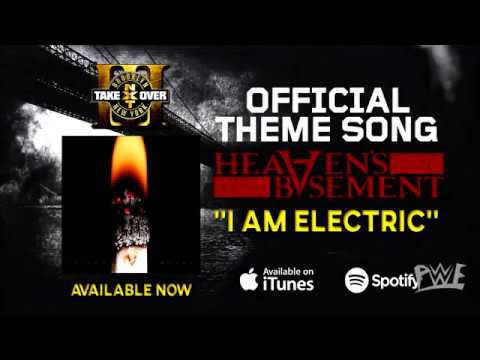 NXT TAKEOVER: Brooklyn III Official Theme Song - "I Am Electric"