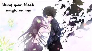 Black Magic - Jaymes Young [♥ NIGHTCORE LYRICS ♥]