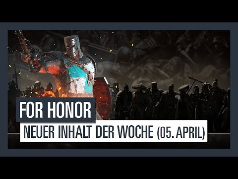 FOR HONOR - Neuer Inhalt der Woche (05. April 2018) | Ubisoft [DE]