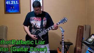 Grip Inc - Pathetic Liar ( Guitar Cover)