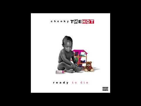 (9) Cheeky Thehot ft Youngin x Shamayra - Sky’s The Limit