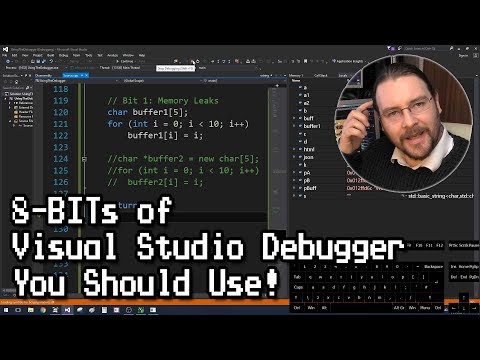 8-BITs of The Visual Studio Debugger You Should Use!