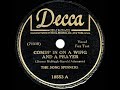 1943 HITS ARCHIVE: Comin’ In On A Wing And A Prayer - Song Spinners (a cappella) (a #1 record)