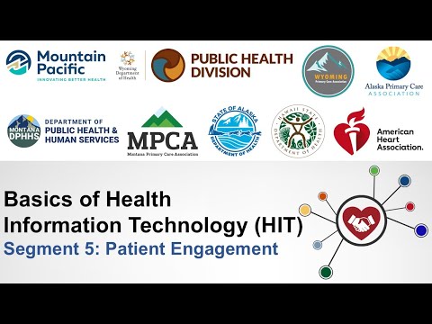 05 Health Information Technology Basics: Patient Engagement