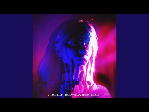 Neonightmares