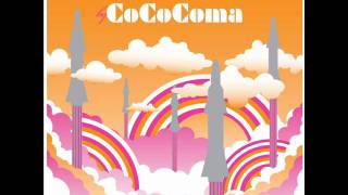 CoCoComa - You Better Beware