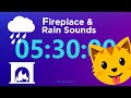 5 Hour 30 minute Timer - Fireplace & Rain Sounds (1 Hour Soft Alarm) White Noise