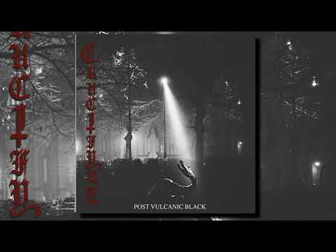Crucifyre - Post Vulcanic Black (Full Album)