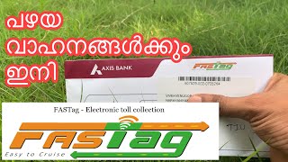 FASTAG for old vehicles | AXIS Bank electronic Toll collection | wallet ID Creation  malayalam