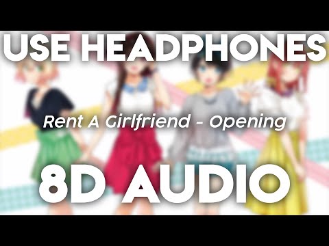 Rent A Girlfriend - Opening | Peggies - Centimeter (8D Audio ...