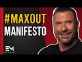The #MAXOUT Manifesto - Discover the Ultimate Version of Yourself