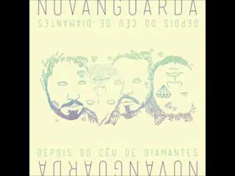 Novanguarda -  Depois do Céu de Diamantes (Single 2013)