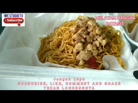 MIE AYAM BANGKA BATASIT, NO MECIN!!! HALAL!!!