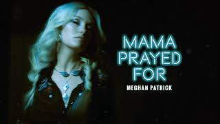 Mama Prayed For Music Video