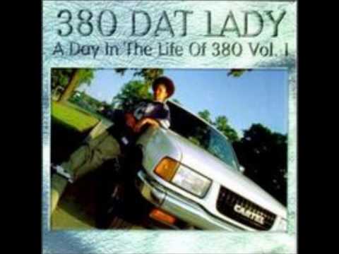 380 Dat Lady - Who's That Lady