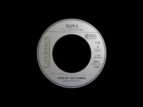 Ralph G. - Moonlight Over Shanghai [SYNTH-POP] [1989]