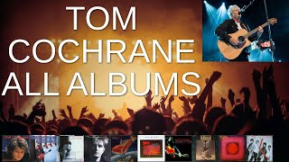 Best-Selling Albums by TOM COCHRANE | BREAKING CURFEW, AS FAR AS SIAM, SYMPHONY SESSIONS &amp; More
