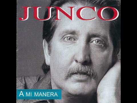 Junco - Es el amor que te tengo a ti