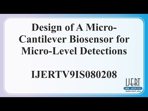 Design of A Micro-Cantilever Biosensor for Micro-Level Detections