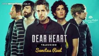 Sanctus Real - Dear Heart (subtitulado español) [History Maker]
