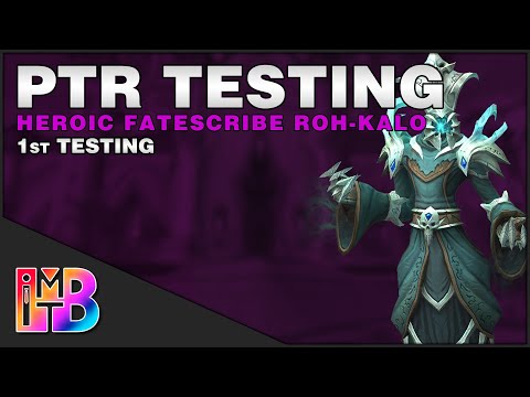 Heroic Fatescribe Roh-Kalo | 9.1 Raid Testing | Intern Killed This Guide