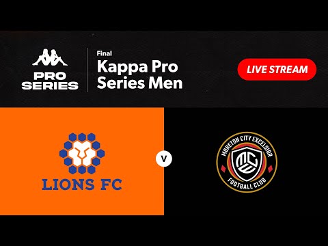 Kappa Pro Series Men Final - Lions FC vs. Moreton City Excelsior