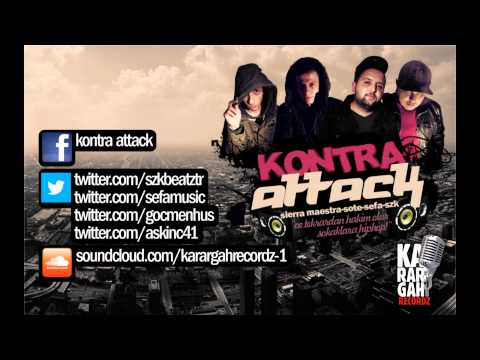 Szk & Sefa & Sote & Sierra Maestra - Kontra Attack
