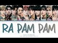 Golden Child Ra Pam Pam Lyrics 골든차일드 Ra Pam Pam 가사 Color Coded Lyrics