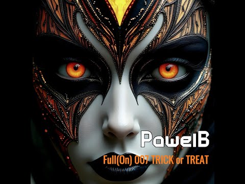 PawelB - Full(On) 007 TRICK or TREAT psytrance full-on 144bpm