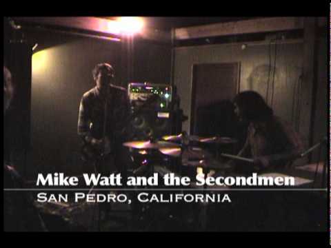 Mike Watt and the Secondmen [Puked to High Heaven]