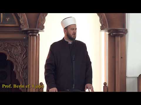 Uzroci povećanja nafake  - Hutba prof. Berin ef. Ljajić