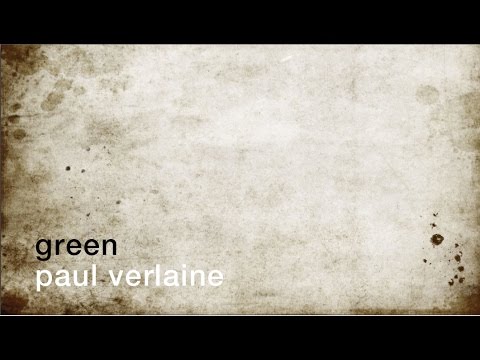 download lagu mp3 mp4 Green Paul Verlaine, download lagu Green Paul Verlaine gratis, unduh video klip Green Paul Verlaine