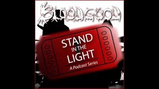 BLOODGOOD Stand In the Light: Child On Earth
