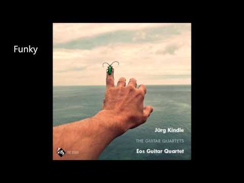 Jürg Kindle & Eos Guitar Quartet