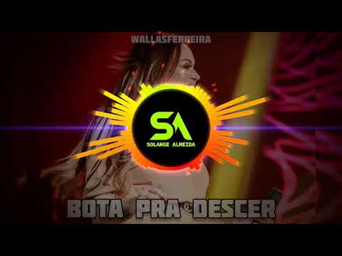 Solange Almeida - Bota Pra Descer