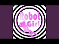 Robot Girl (feat. Lili)