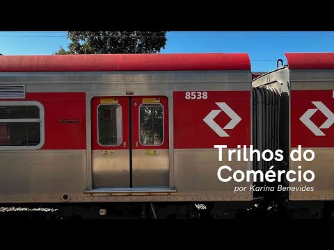 Trilhos do Comércio | Karina Benevides