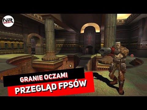 Przegląd FPSów - Granie oczami - Pogadajmy
