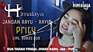 Download lagu JANGAN RAYU - RAYU ( Prity Himalaya ) mp3
