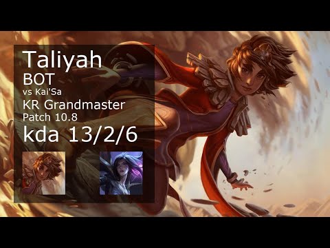Taliyah vs Kai'Sa Bot - KR Grandmaster 13/2/6 Patch 10.8 Gameplay // [롤] 탈리야 vs 카이사