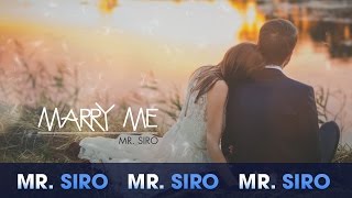 Download lagu Marry Me (Lyrics Video) - Mr Siro mp3 Download lagu Marry Me (Lyrics Video) - Mr Siro mp3