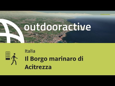 Percorso urbano in Italia: Il Borgo marinaro di Acitrezza