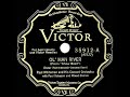 1928 Paul Whiteman - Ol’ Man River (Paul Robeson & chorus, vocal)