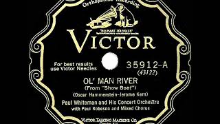 1928 Paul Whiteman - Ol’ Man River (Paul Robeson &amp; chorus, vocal)